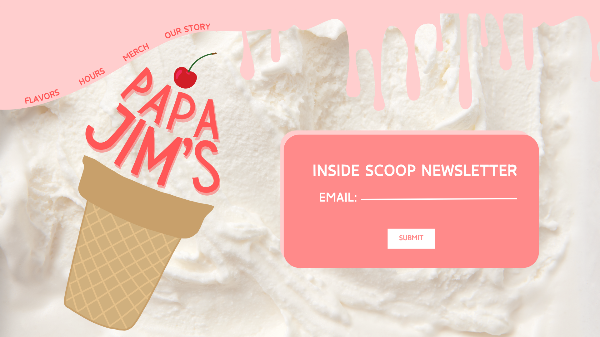 Papa Jim’s ice cream shop website hero section with newsletter signup